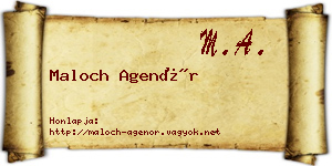 Maloch Agenór névjegykártya